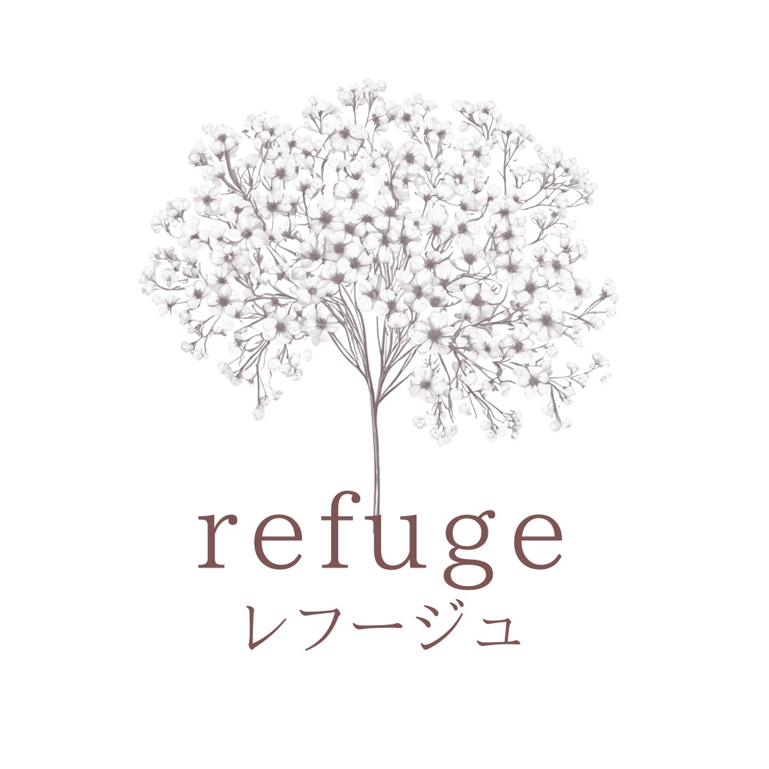 refuge(レフージュ)  -繊細さんのご自愛メゾッド-